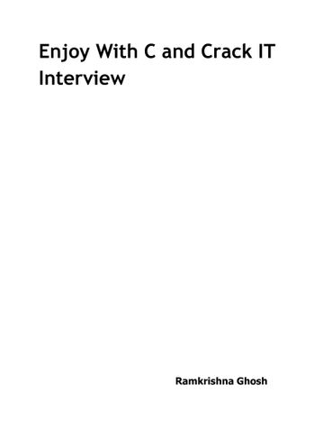 Enjoy C and Crack IT Interview
