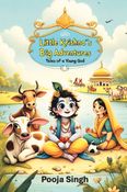 Little Krishna's Big Adventures