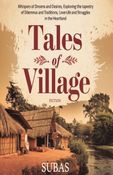 Tales of Village: Whispers of Dreams and Desires