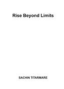 Rise Beyond Limits