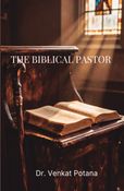 The Biblical Pastor