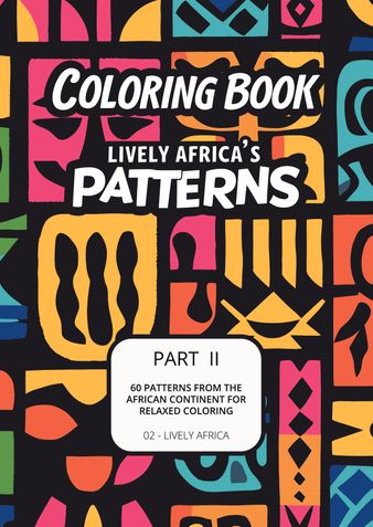 Coloring Book - Lively Africa's Patterns - Part II