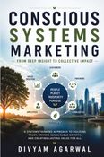 Conscious Systems Marketing: From Deep Insight to Collective Impact