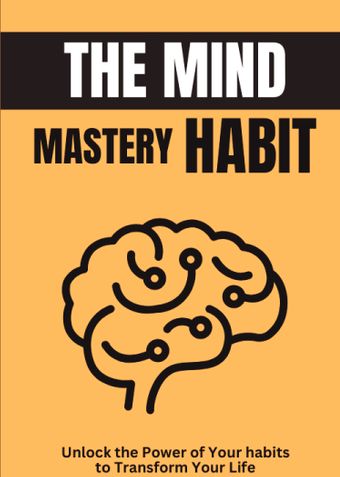 THE MIND MASTERY HABIT