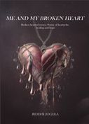 ME AND MY BROKEN HEART