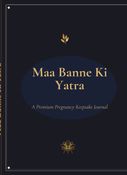 Maa Banne Ki Yatra
