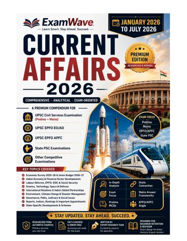 UPSC Current Affairs 2026: January to July | Prelims & Mains Current Affairs for UPSC CSE, EPFO EO/AO, APFC & State PSC