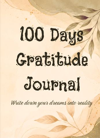 100 Days Gratitude Journal