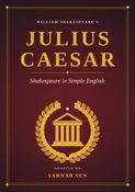 Julius Caesar: Shakespeare in Simple English