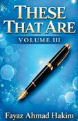These That Are : Volume 3, A Collection Of Poems