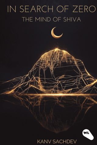 In Search of Zero- The Mind of Shiva