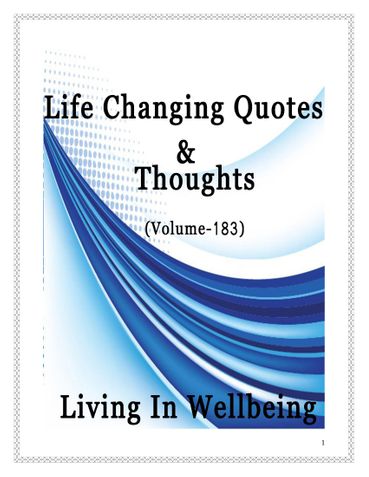 Life Changing Quotes & Thoughts (Volume 183)