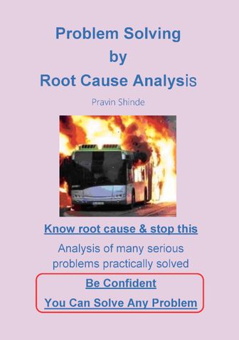 Problem Solving by Root Cause Analysis