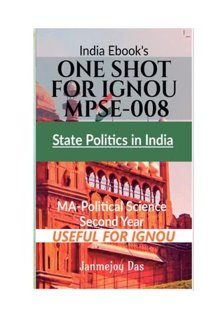IGNOU MPSE-008: STATE POLITICS IN INDIA
