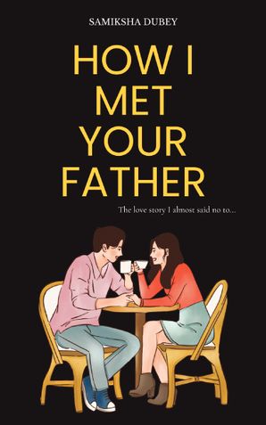 HOW I MET YOUR FATHER