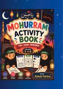 Mohurrum Activity Book for Kids (Ages 5-8)