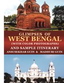 Glimpses of West Bengal and Sample Itinerary (with colour photographs)