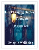 Life Changing Quotes & Thoughts (Volume 120)