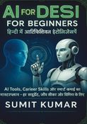 AI for Desi for Beginners