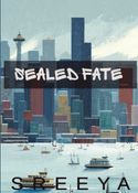 SEALED FATE