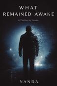 What Remained Awake