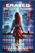 ERASED: THE COST OF KNOWING