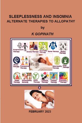 Sleeplessness and Insomnia- Alternate Therapies to Allopathy