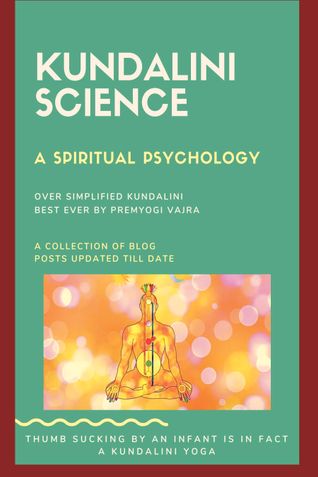 Kundalini science- a spiritual psychology