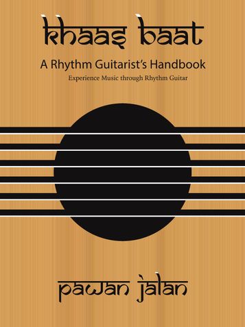 Khaas Baat - A Rhythm Guitarist's Companion