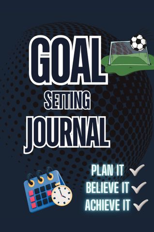 Goal Setting Journal