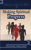 Making Spiritual Progress (Volume Three)