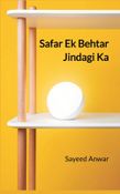 Safar Ek Behtar Jindagi Ki