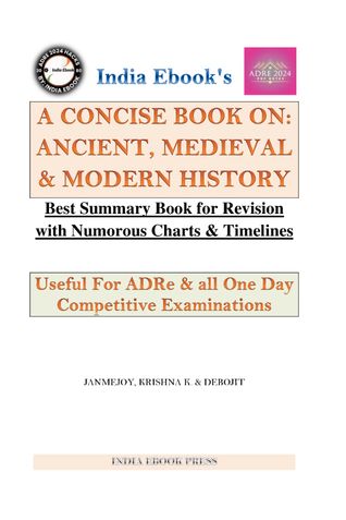 A Concise Book on Ancient, Medieval and Modern Indian History