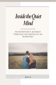 inside the Quiet Mind