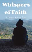 Whispers of Faith: A Journey to Inner Peace