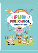 FUN PRESCHOOL ACTIVITY BOOK