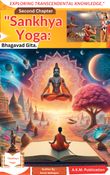 Bhagavad Gita's Sankhya Yoga