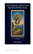 The Fools Journey - 22 Short Stories Inspired by the Major Arcana