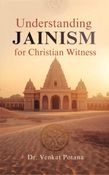 Understanding Jainism for Christian Witness