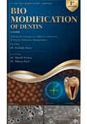 Bio Modification Of Dentin