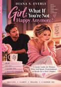 Girl,what if you are not happy anymore?