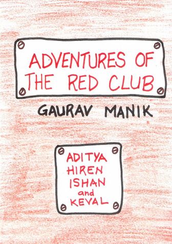 Adventures of The Red Club