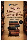 English Literature Across Eras: Medieval Foundations to Modern Voices