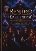 Renjiro And The Secret Of Dark Energy (Classic Edition)