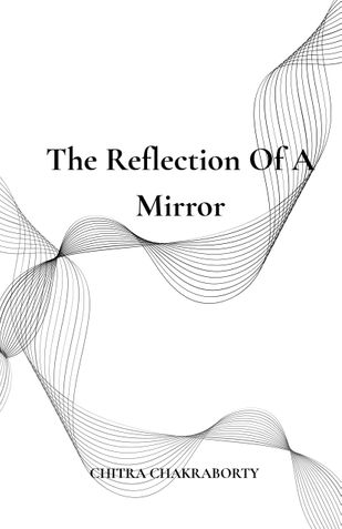 The Reflection of A Mirror