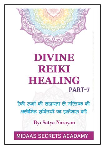 DIVINE REIKI HEALING (PART 7)