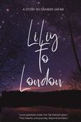 Liliy to London