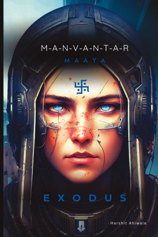 Manvantar Maaya : EXODUS