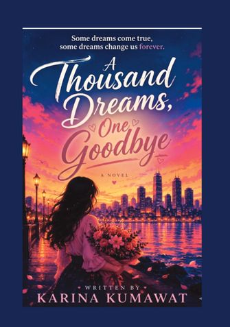 A Thousand Dreams One Goodbye