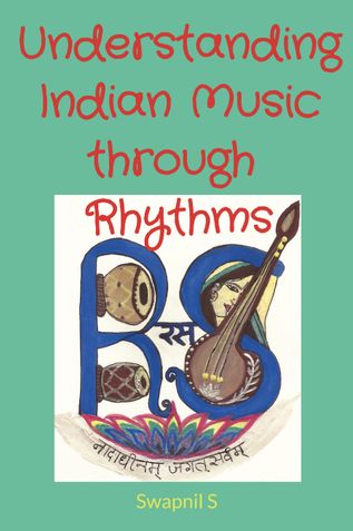 Understanding Indian Music through Rhythms